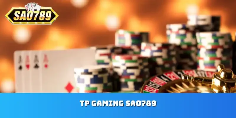 TP Gaming Sao789